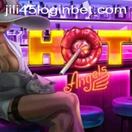 Exploring the Thrills of HotAngels and Navigating Jili45 Login