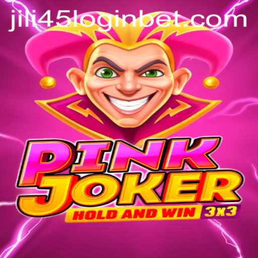 Exploring the Thrills of Pinkjoker and Jili45 Login